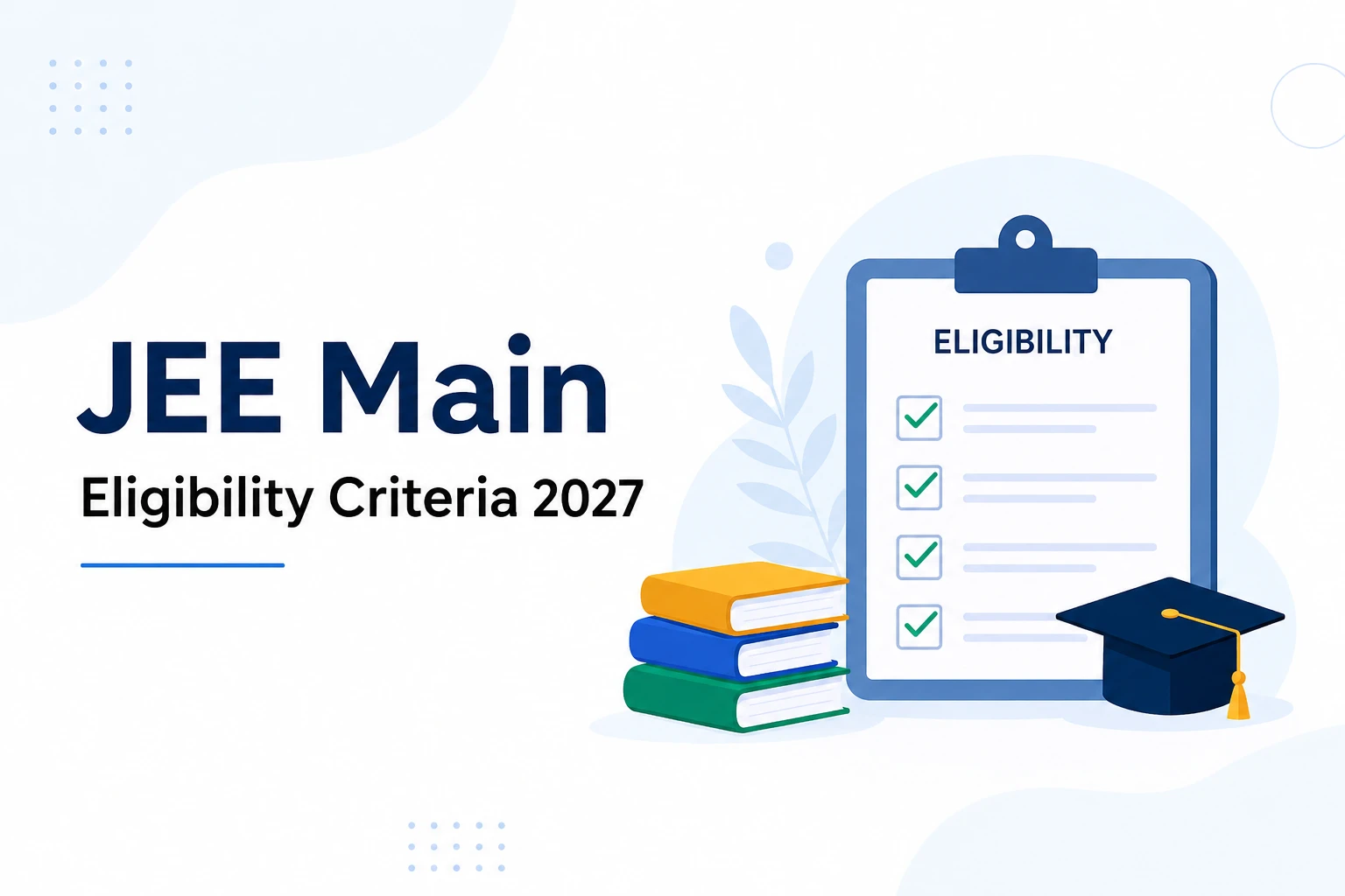 JEE Main Eligibility Banner 2027